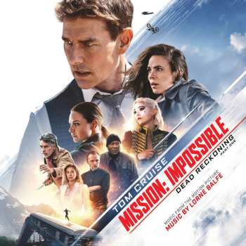 2CD Lorne Balfe: Mission: Impossible - Dead Reckoning Part One (Music From The Motion Picture)