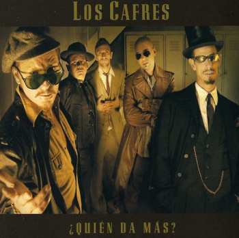 Album Los Cafres: ¿Quién Da Más?