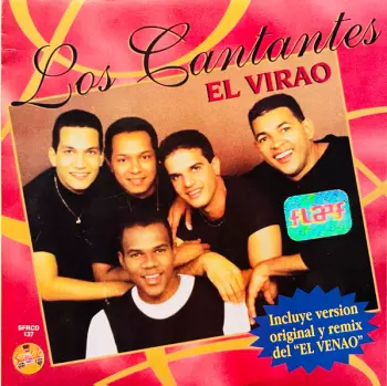 Los Cantantes: El Virao