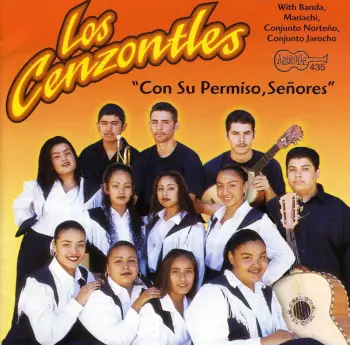 Los Cenzontles: Con Su Permiso, Senores