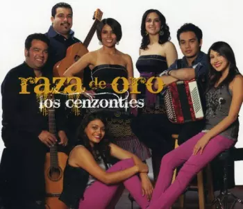 Los Cenzontles: Raza De Oro