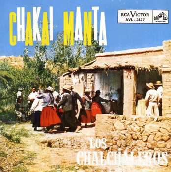 Album Los Chalchaleros: Chakai Manta