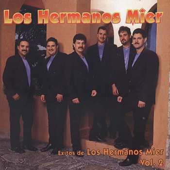 Album Los Mier: Exitos De Los Hermanos Mier Vol. 2