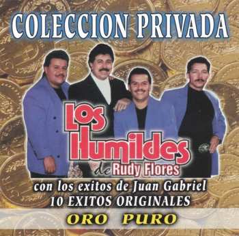 Album Los Humildes De Rudy Flores: 10 Exitos Originales