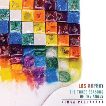 CD Los Ruphay: The Three Seasons Of The Andes