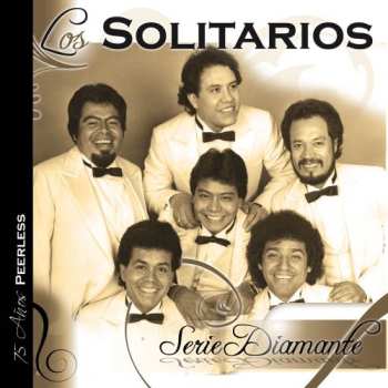 Album Los Solitarios: Serie Diamante: Los Solitarios