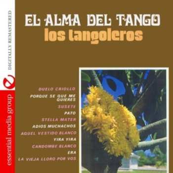 Album Los Tangoleros: El Alma Del Tango
