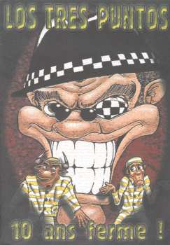 CD Los Tres Puntos: 10 Ans Ferme !