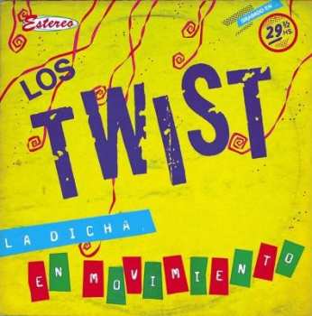 Album Los Twist: La Dicha En Movimiento