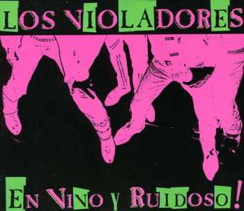 Album Los Violadores: En Vivo Y Ruidoso II