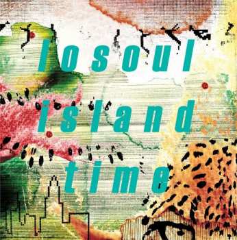 2LP LoSoul: Island Time