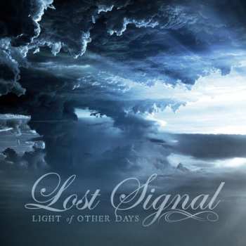 Album Lost Signal: Light Of Other Days