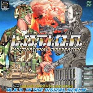 LP L.o.t.i.o.n. Multinational Corporation: W.a.r. In The Digital Realm