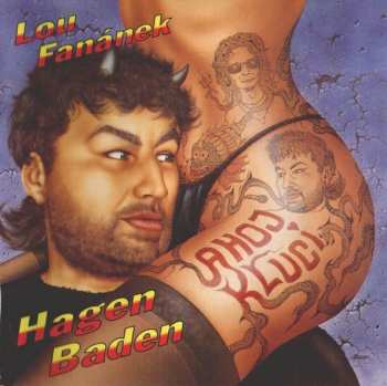 Album Lou Fanánek Hagen: Ahoj Kluci