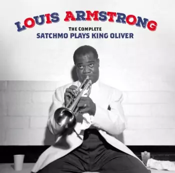 Satchmo Plays King Oliver