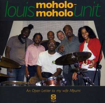 Album Louis Moholo-Moholo Unit: An Open Letter To My Wife Mpumi