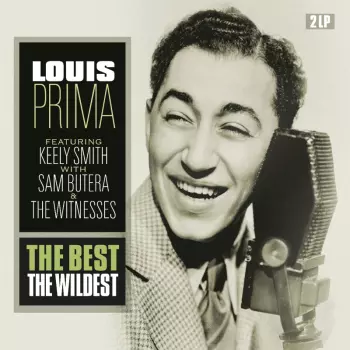 Louis Prima: Buona Sera - The Best, The Wildest