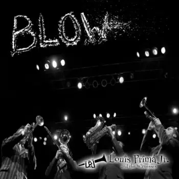 Louis Prima Jr.: Blow