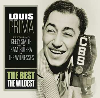 Album Louis Prima: The Best - The Wildest (Feat. Keely Smith With Sam Butera & The Witnesses)