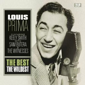 The Best - The Wildest (Feat. Keely Smith With Sam Butera & The Witnesses)