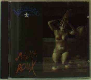 Album Louisiana Radio: Mama Roux