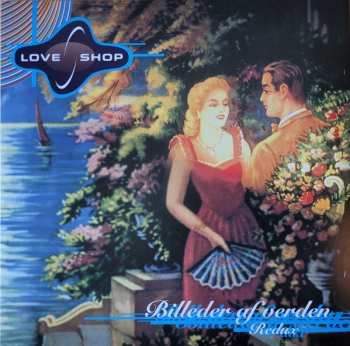 LP Love Shop: Billeder Af Verden Redux