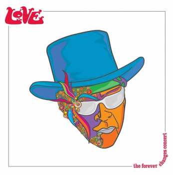 2LP Love: The Forever Changes Concert
