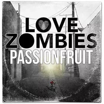 Love Zombies: Passionfruit / No Slow Songs (Live at Abbey Road)