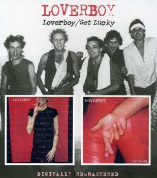 CD Loverboy: Loverboy / Get Lucky
