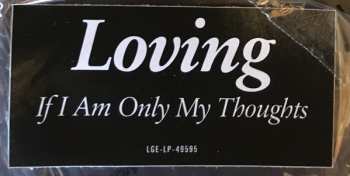 LP Loving: If I Am Only My Thoughts