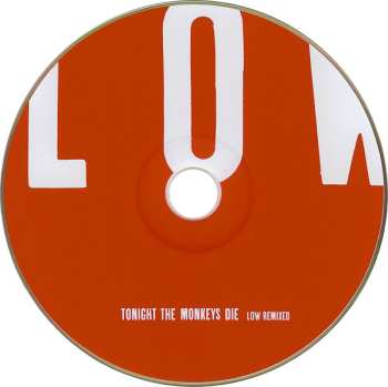 CD Low: Tonight The Monkeys Die (Low Remixed)