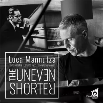 Luca Mannutza: The Uneven Shorter