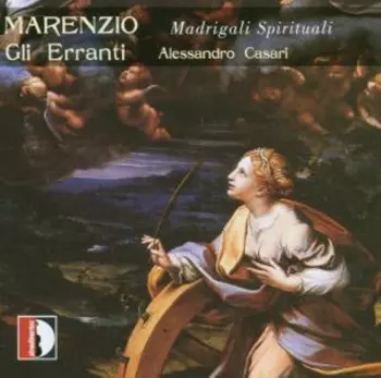Luca Marenzio: Madrigali Spirituali