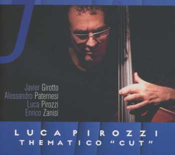 Album Luca Pirozzi: Thematico Cut