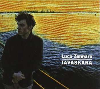 Album Luca Zennaro: Javaskara