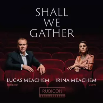 Shall We Gather 
