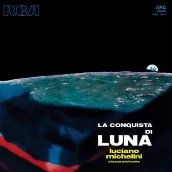 LP/CD Luciano Michelini E La Sua Orchestra: La Conquista Di Luna