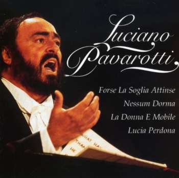 CD Luciano Pavarotti: Luciano Pavarotti
