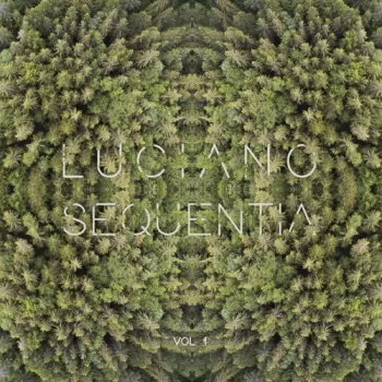 Luciano: Sequentia Vol. 1