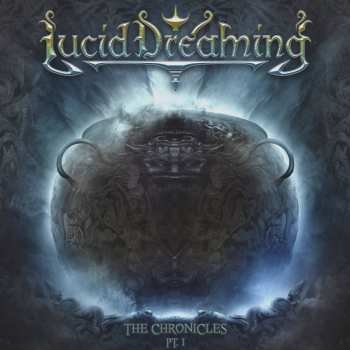 CD Lucid Dreaming: The Chronicles Pt. I