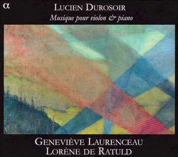 Album Geneviève Laurenceau: Musique Pour Violon & Piano