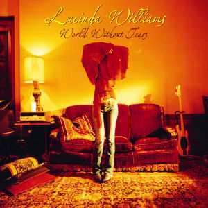 CD Lucinda Williams: World Without Tears
