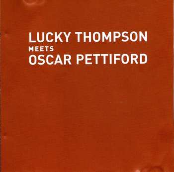 CD Oscar Pettiford: Lucky Thompson Meets Oscar Pettiford