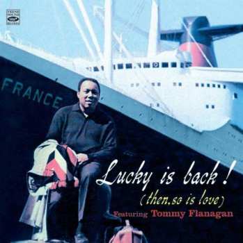 Album Tommy Flanagan: Lucky Meets Tommy And Friends