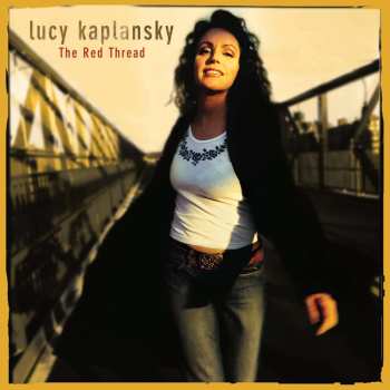CD Lucy Kaplansky: The Red Thread