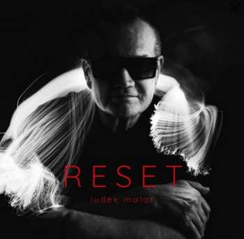 Album Luděk Malár: Reset