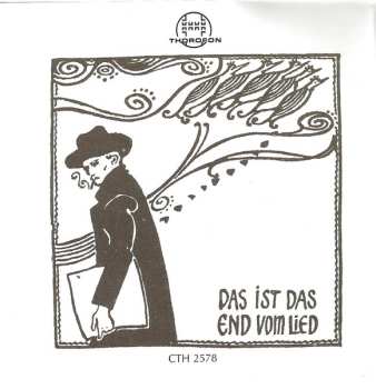 CD Ludwig Thuille: Urschlamm-Idyll Und Heiligenschein - Auserlesene Gesänge