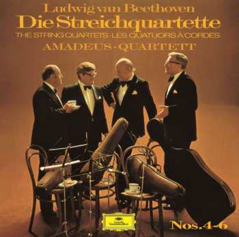 CD Ludwig van Beethoven: Die Streichquartette • The String Quartets • Les Quatuors A Cordes Nos.4 - 6 LTD