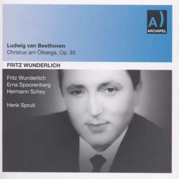 CD Ludwig van Beethoven: Christus Am Ölberge Op.85