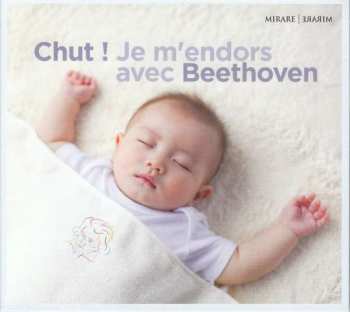 CD Ludwig van Beethoven: Chut! Je M'endors Avec Beethoven